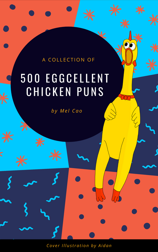 500 Eggcellent Chicken Puns E-book